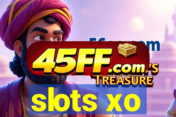 slots xo